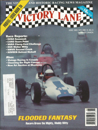 VICTORY LANE 1995 JUNE - THE VINTAGE & HISTORIC RACING NEWS MAGAZINE